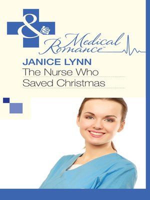 cover image of The Nurse Who Saved Christmas